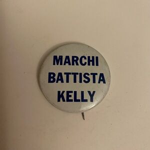 Vintage Marchi Battista Kelly Campaign Button
